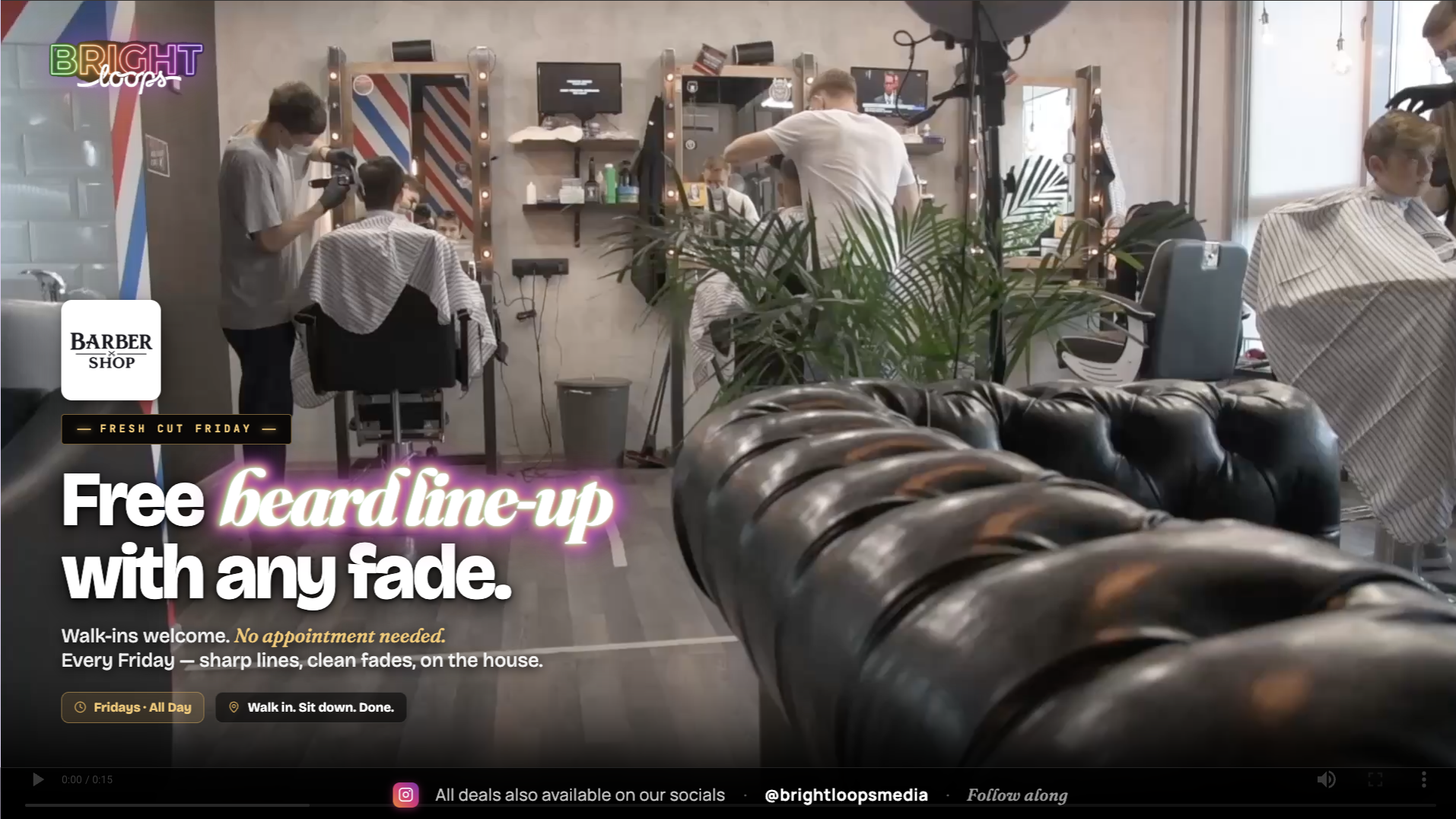 Sample Bright Loops ad — barbershop free beard line-up promotion